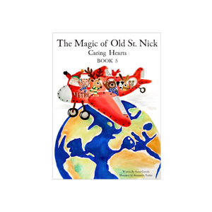 
            
                Load image into Gallery viewer, Old St. Nick The Magic of Old St. Nick: Caring Hearts Children&amp;#39;s Book
            
        