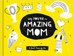 Why You're So Amazing Mom
